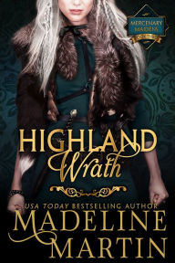 Title: Highland Wrath: Mercenary Maidens - Book Three, Author: Dr Peter D. Matthews