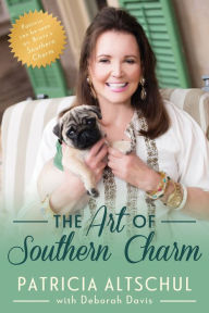 Title: The Art of Southern Charm, Author: Patricia Altschul