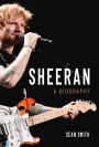 Sheeran: A Biography