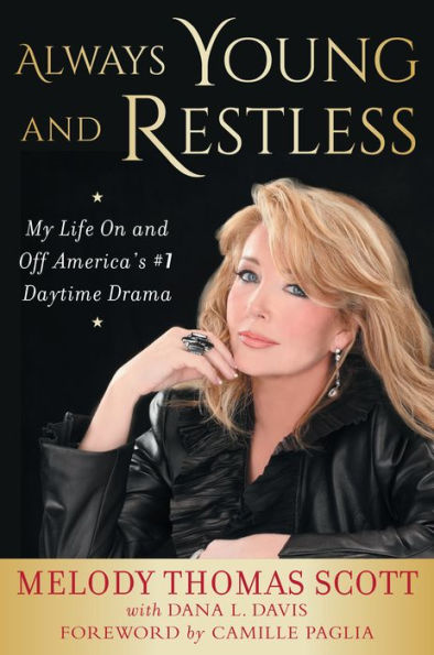 Always Young and Restless: My Life On Off America's #1 Daytime Drama