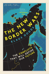 Bestseller ebooks download The New Border Wars: The Conflicts That Will Define Our Future in English PDF by  9781635769074