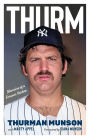 Thurm: Memoirs of a Forever Yankee