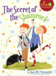 Title: The Secret of the Shamrock, Author: Lisa M. Hendey