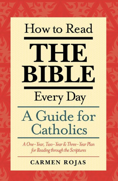 How to Read the Bible Every Day: A Guide for Catholics