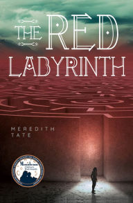 Title: The Red Labyrinth, Author: Meredith Tate