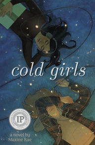 Title: Cold Girls, Author: Maxine Rae