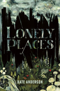 Title: Lonely Places, Author: Kate Anderson