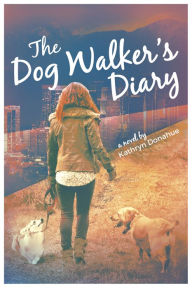 Title: The Dog Walker's Diary, Author: Big Bang Boom