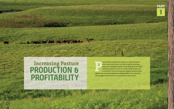 Managing Pasture: A Complete Guide to Building Healthy Pasture for Grass-Based Meat & Dairy Animals