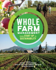 Title: Whole Farm Management: From Start-Up to Sustainability, Author: Garry Stephenson