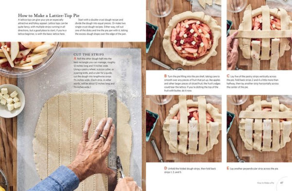 Pie Academy: Master the Perfect Crust and 255 Amazing Fillings, with Fruits, Nuts, Creams, Custards, Ice Cream, and More; Expert Techniques for Making Fabulous Pies from Scratch