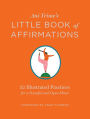 Ani Trime's Little Book of Affirmations: 52 Illustrated Practices for a Peaceful and Open Mind