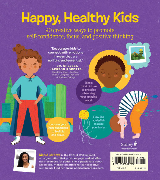 Mindful Moves: Kid-Friendly Yoga and Peaceful Activities for a Happy, Healthy You