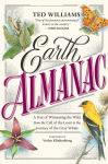 Alternative view 1 of Earth Almanac: A Year of Witnessing the Wild, from the Call of the Loon to the Journey of the Gray Whale