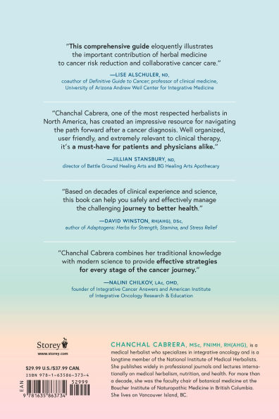 Holistic Cancer Care: An Herbal Approach to Reducing Cancer Risk, Helping Patients Thrive during Treatment, and Minimizing Recurrence