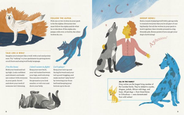 Howl like a Wolf!: Learn about 13 Wild Animals and Explore Their Lives through Creative Play Activities