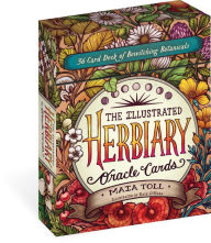 Title: The Illustrated Herbiary Oracle Cards: 36-Card Deck of Bewitching Botanicals, Author: Maia Toll