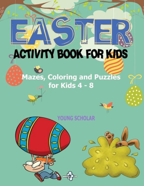 Easter Activity Book for Kids by Young Scholar, Paperback | Barnes & Noble®