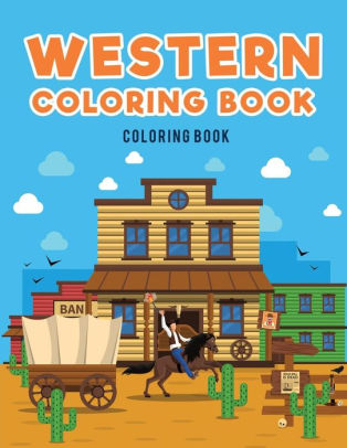 6200 Coloring Book Pages Western For Free