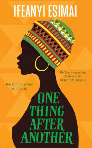 Title: One Thing After Another, Author: Esimai