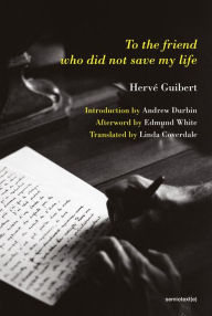 Download free ebooks online for kindle To the Friend Who Did Not Save My Life