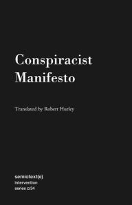 Title: Conspiracist Manifesto, Author: Robert Hurley