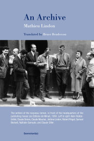 Title: An Archive, Author: Mathieu Lindon