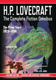 Title: H.P. Lovecraft: The Complete Fiction Omnibus Collection: The Prime Years: 1926-1936, Author: Finn J D John