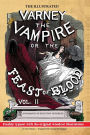 The Illustrated Varney the Vampire; or, The Feast of Blood - In