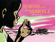 Title: Idriss and His Marble, Author: René Gouichoux