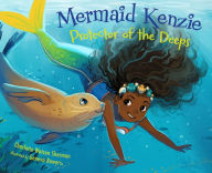 Title: Mermaid Kenzie: Protector of the Deeps, Author: Charlotte Watson Sherman