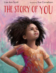 Title: The Story of You, Author: Lisa Ann Scott