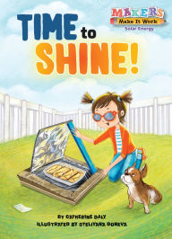 Title: Time to Shine!, Author: Catherine Daly