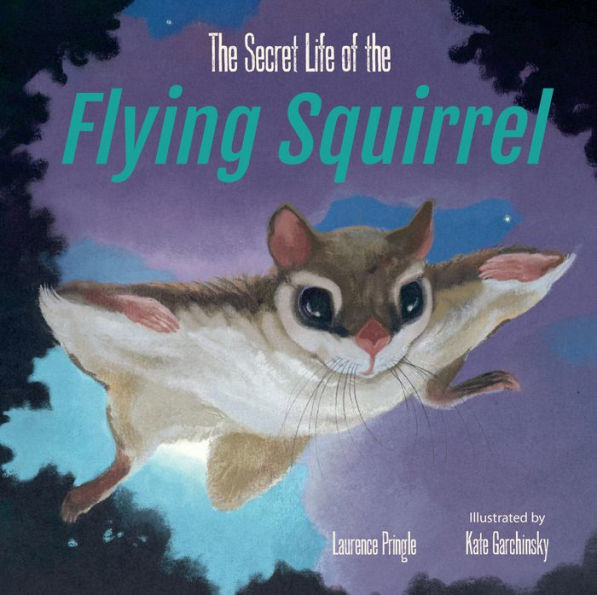the Secret Life of Flying Squirrel