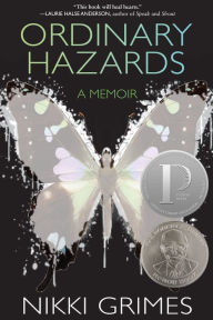 Title: Ordinary Hazards: A Memoir, Author: Nikki Grimes