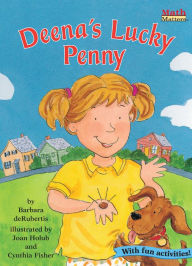 Title: Deena's Lucky Penny, Author: Barbara deRubertis