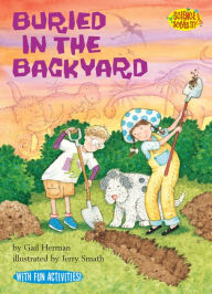 Title: Buried in the Backyard, Author: Gail Herman