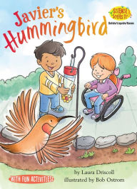 Title: Javier's Hummingbird, Author: Laura Driscoll