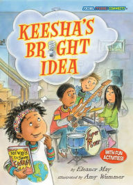 Title: Keesha's Bright Idea, Author: Eleanor May