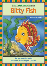 Title: Bitty Fish, Author: Barbara deRubertis