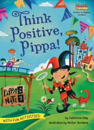 Pdf ebook download forum Think Positive, Pippa! 9781635927962 in English ePub CHM PDB by Catherine Daly, Hector Borlasca