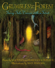 Free download of e-books Grumbles from the Forest: Fairy-Tale Voices with a Twist