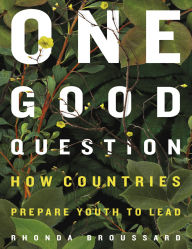 Title: One Good Question, Author: Rhonda Broussard