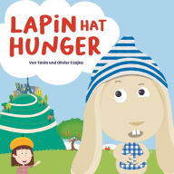 Title: Lapin Hat Hunger, Author: Tania Czajka