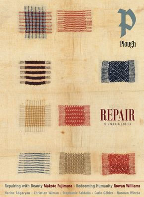 Plough Quarterly No. 38 - Repair