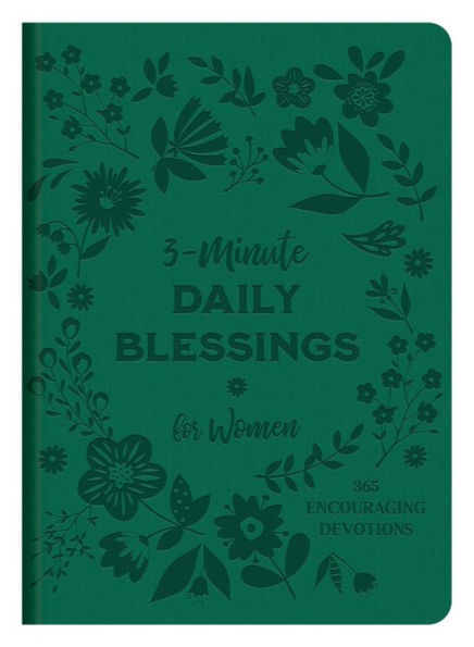 3-Minute Daily Blessings for Women: 365 Encouraging Devotions