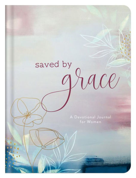 Saved by Grace: A Devotional Journal for Women