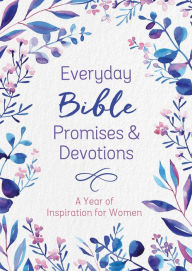 Ebook to download Everyday Bible Promises and Devotions: A Year of Inspiration for Women 9781636090764