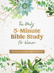 Italian textbook download The Daily 5-Minute Bible Study for Women: 365 Focused, Encouraging Readings