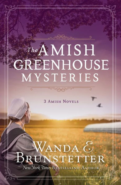 The Amish Greenhouse Mysteries: 3 Amish Novels